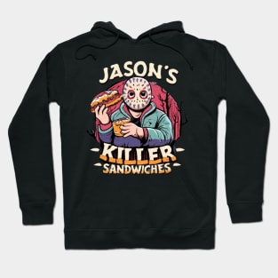 Jason's Sandwiches Hoodie